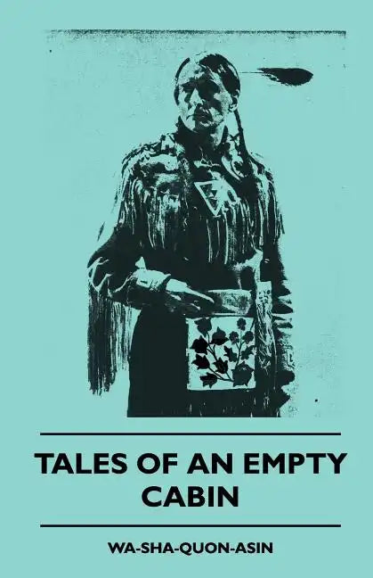 Tales of an Empty Cabin - Paperback