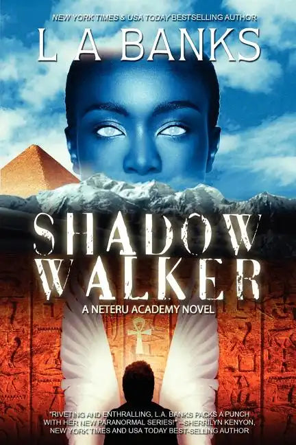 Shadow Walker: Neteru Academy Books - Paperback