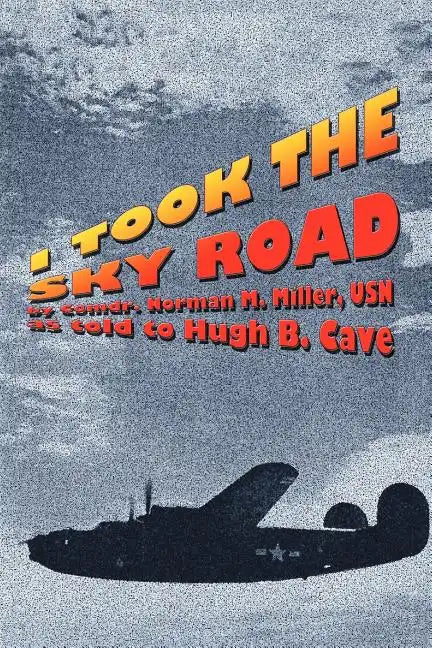 I Took the Sky Road - Paperback