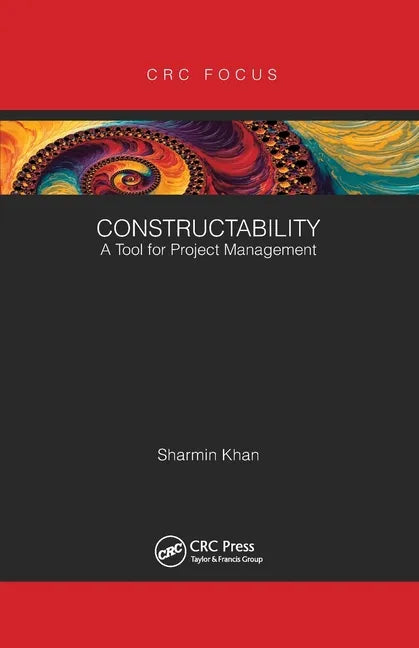 Constructability: A Tool for Project Management - Paperback