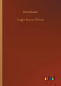 Anglo-Saxon Primer - Paperback