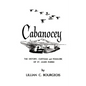 Cabanocey: The History, Customs, and Folklore of St. James Parish - Paperback