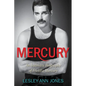 Mercury: An Intimate Biography of Freddie Mercury - Hardcover