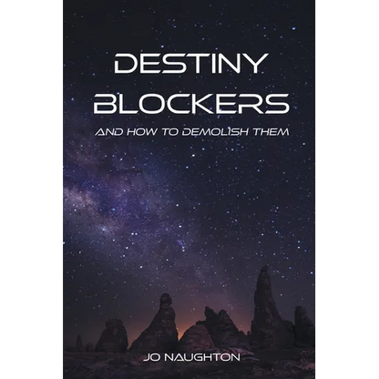 Destiny Blockers: and how to demolish them - Paperback