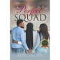 The Perfect Squad - Paperback