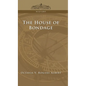 House of Bondage - Hardcover