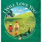 I Will Love You Until - Hardcover