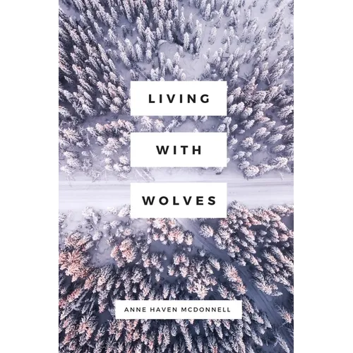 Living with Wolves - Paperback