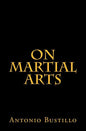 On Martial Arts - Paperback