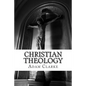 Christian Theology - Paperback