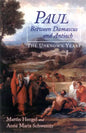 Paul Between Damascus and Antioch: The Unknown Years - Paperback