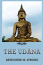 The Udâna - Paperback