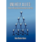 Unlikely Allies: 8 Steps to Bridging Divides that Impact Leadership - Hardcover