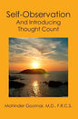 Self-Observation: And Introducing Thought Count - Paperback