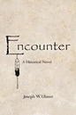 Encounter: A Historical Novel - Paperback