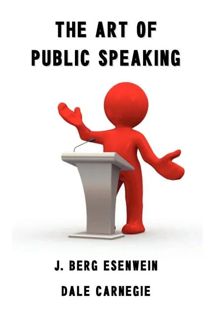 The Art of Public Speaking - Paperback