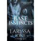 Base Instincts - Paperback