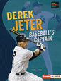 Derek Jeter: Baseball's Captain - Library Binding