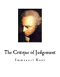 The Critique of Judgement: Immanuel Kant - Paperback