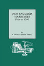 New England Marriages Prior to 1700 - Paperback