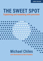 The Sweet Spot: Explaining and Modelling with Precision - Paperback