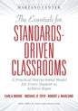 The Essential for Standards-Driven Classrooms: A Practical Instructional Model for Every Student to Achieve Rigor - Paperback