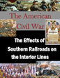 The Effects of Southern Railroads on the Interior Lines - Paperback