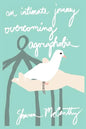 An Intimate Journey Overcoming Agoraphobia - Paperback