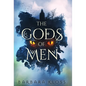 The Gods of Men - Hardcover