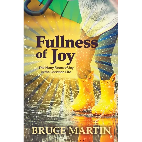 Fullness of Joy - Paperback
