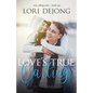 Love's True Calling - Paperback