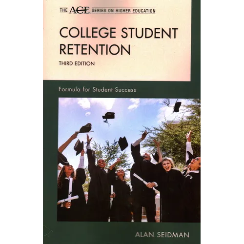 College Student Retention: Formula for Student Success - Paperback