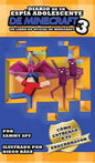 Diario De Un Espía Adolescente De Minecraft Libro 3: "Cómo Entrena A Tu Enderdragon" - Hardcover