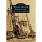 World War II Shipbuilding in Duluth and Superior - Paperback