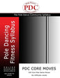 PDC Core Moves: Pole Dancing Fitness Syllabus. Colour Version - Paperback