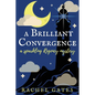 A Brilliant Convergence: A Sparkling Regency Mystery - Paperback