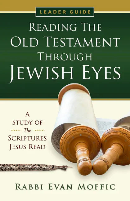 Reading the Old Testament Through Jewish Eyes Leader Guide - Paperback