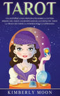 Tarot: Una guía básica para principiantes sobre la lectura psíquica del tarot, los significados de las cartas del tarot, la t - Hardcover