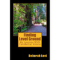 Finding Level Ground: My Journey with Cerebellar Ataxia - Paperback