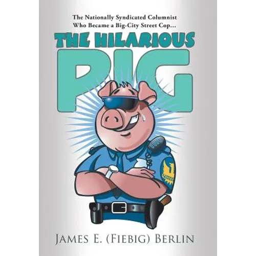 The Hilarious Pig - Hardcover