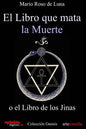 El libro que mata la Muerte: o el Libro de los Jinas - Paperback