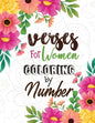 Verses for Women Coloring by Number: Women Christmas Coloring Book, A Christian Coloring Book gift card alternative, Good Vibes relaxation and Inspira - Paperback