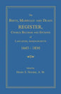 The Birth, Marriage and Death Register, Church Records and Epitaphs of Lancaster, Massachusetts. 1643-1850 - Paperback