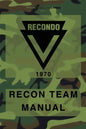 RECONDO Recon Team Manual: Vietnam - 1970 - Paperback