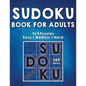 Sudoku Books For Adults: 365 Days Of Sudoku Book - Activity Book For Adults (Sudoku Puzzle Books) Volume.3: Sudoku Puzzle Book - Paperback