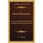 Movie Mad America: An Utterly Frank and Revealing Expose of the American Movie - Hardcover
