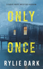 Only Once (A Sadie Price FBI Suspense Thriller-Book 4) - Hardcover