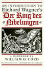 An Introduction to Richard Wagner's Der Ring des Nibelungen: A Handbook - Paperback