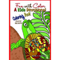 Fun with Color A Kids Devotional Coloring Book with 30 Days of Bible Quotes - Paperback
