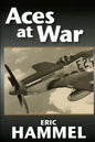 Aces At War: The American Aces Speak Volume IV - Paperback